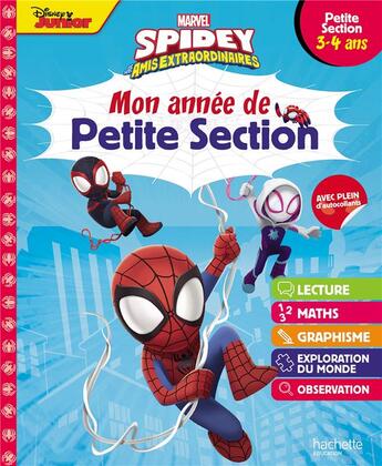 Couverture du livre « Disney - marvel spidey et ses amis extraordinaires - mon annee de petite section (3-4 ans) » de Hachette Education aux éditions Hachette Education