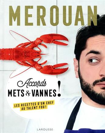 Couverture du livre « Accords mets et vannes ! » de Merouan Bounekraf aux éditions Larousse