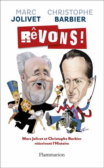 Couverture du livre « Rêvons » de Christophe Barbier et Marc Jolivet aux éditions Flammarion