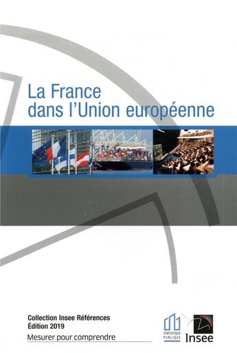 Couverture du livre « La France dans l'union européenne (édition 2019) » de  aux éditions Insee