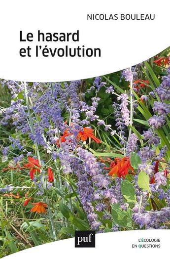 Couverture du livre « Le hasard et l'évolution » de Nicolas Bouleau aux éditions Puf