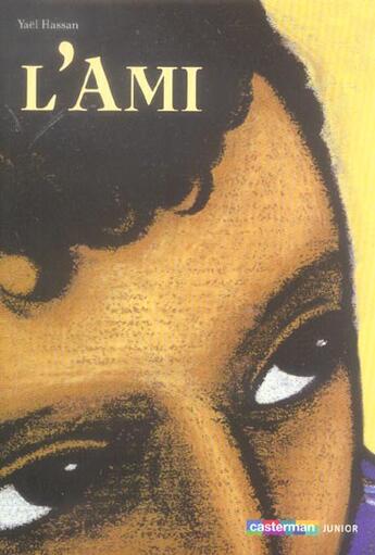 Couverture du livre « L'ami » de Hassan/Tirabosco aux éditions Casterman