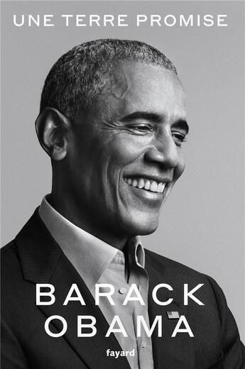 Couverture du livre « Une terre promise » de Barack Obama aux éditions Fayard