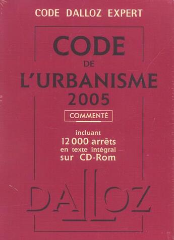 Couverture du livre « Code dalloz expert code de l'urbanisme 2005 + cdr (2e édition) » de  aux éditions Dalloz