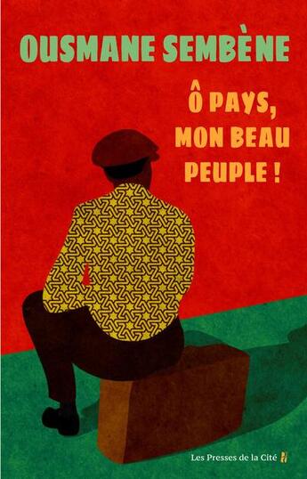 Couverture du livre « Ô pays, mon beau peuple » de Ousmane Sembene aux éditions Presses De La Cite