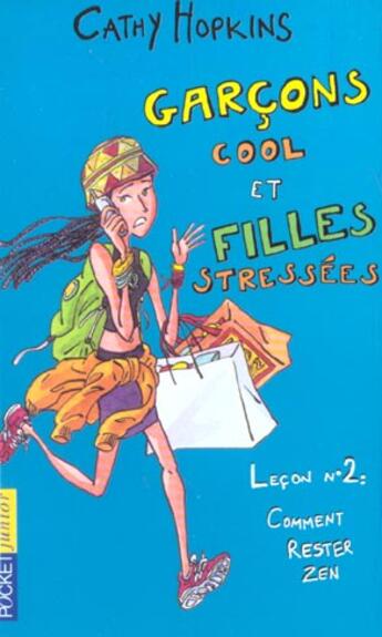 Couverture du livre « Filles - tome 14 garcons cool et filles stressees - vol14 » de Hopkins Cathy aux éditions Pocket Jeunesse