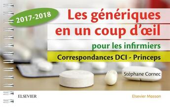 Couverture du livre « Les génériques en un coup d'oeil » de Stephane Cornec aux éditions Elsevier-masson