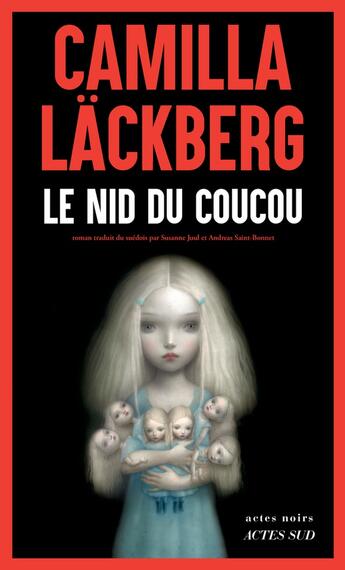 Couverture du livre « Le nid du coucou » de Camilla Lackberg aux éditions Actes Sud