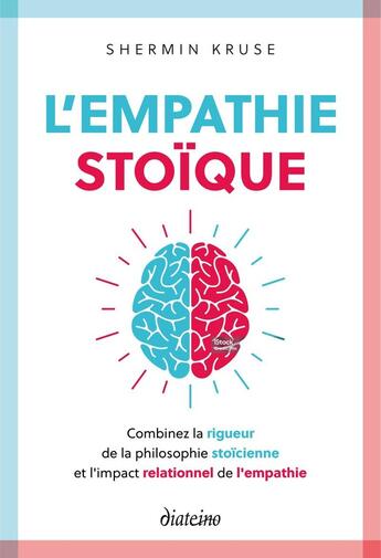 Couverture du livre « Stoic Empathy » de Shermin Kruse aux éditions Diateino