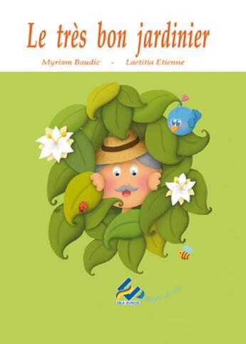 Couverture du livre « Le très bon jardinier » de M Baudic et L Etienne aux éditions Ebla