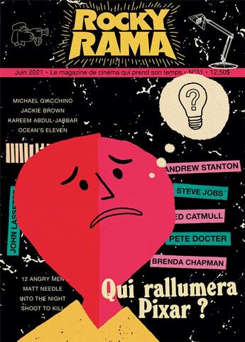 Couverture du livre « Rockyrama n.31 ; qui rallumera Pixar ? » de  aux éditions Rockyrama