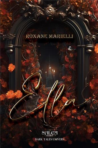 Couverture du livre « Ella » de Roxane Marielli aux éditions Salem Editions