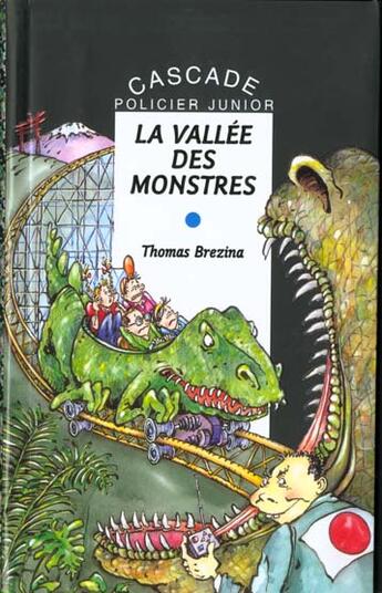 Couverture du livre « La vallée des monstres » de Thomas Brezina aux éditions Rageot