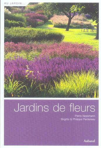 Couverture du livre « Jardins De Fleurs » de Nessmann/Perdereau aux éditions La Martiniere