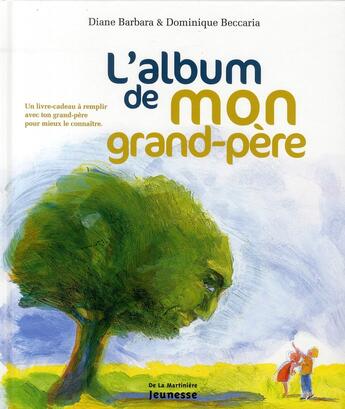 Couverture du livre « L'album de mon grand-père » de Barbara/Beccaria aux éditions La Martiniere Jeunesse