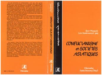 Couverture du livre « Confucianisme et societes asiatiques » de  aux éditions L'harmattan