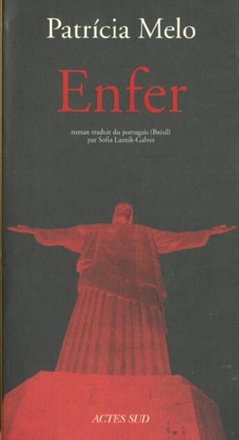 Couverture du livre « Enfer » de Patricia Melo aux éditions Actes Sud