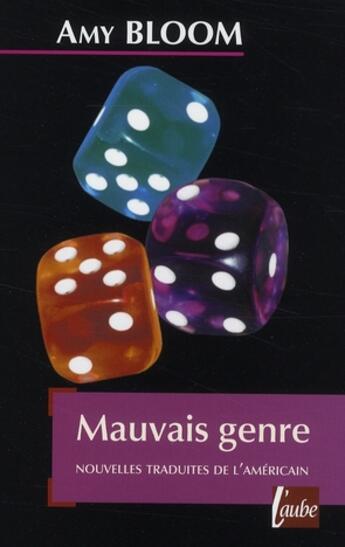 Couverture du livre « Mauvais genre » de Amy Bloom aux éditions Editions De L'aube