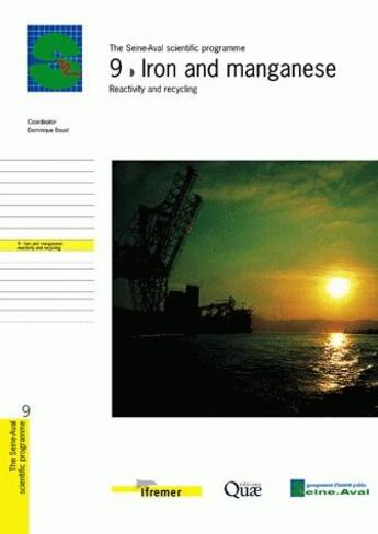 Couverture du livre « Iron and manganese ; reactivity and recycling » de Boust D./Fischer J.- aux éditions Quae