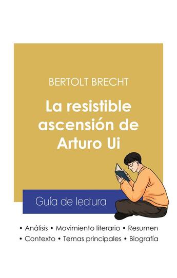 Couverture du livre « Guia de lectura la resistible ascension de arturo ui de Bertolt Brecht (analisis literario de refere » de  aux éditions Paideia Educacion