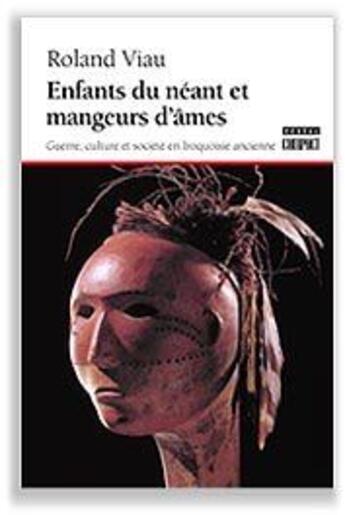 Couverture du livre « Enfants du néant et mangeurs d'âmes » de Roland Viau aux éditions Boreal