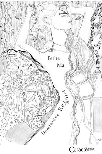 Couverture du livre « Petite Ma » de Dominique Reignier aux éditions Caracteres