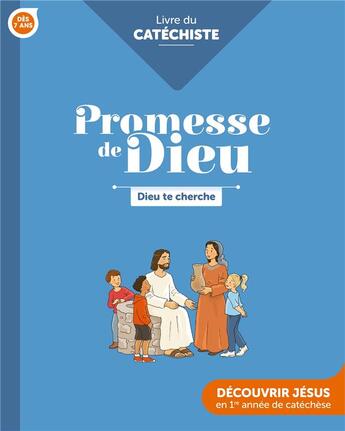 Couverture du livre « Promesse de dieu - dieu te cherche - catechiste » de Service De La Catech aux éditions Crer-bayard