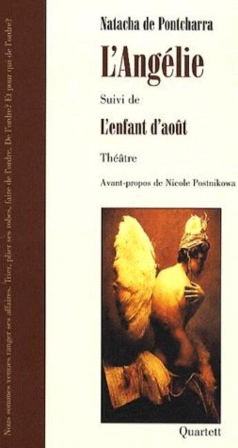 Couverture du livre « L'Angélie ; l'enfant d'Août » de Natacha De Pontcharra aux éditions Quartett