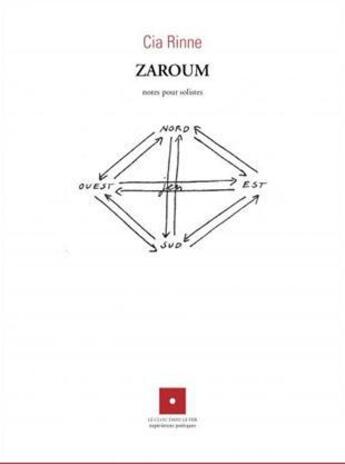 Couverture du livre « Zaroum ; notes pour solistes » de Cia Rinne aux éditions Le Clou Dans Le Fer