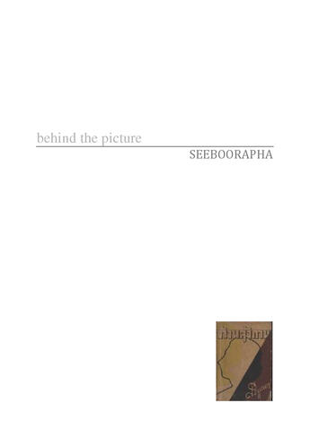 Couverture du livre « Behind the picture » de Seeboorapha aux éditions Thaifiction Publishing