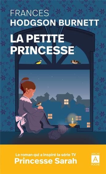 Couverture du livre « La petite princesse » de Frances Hodgson Burnett aux éditions Archipoche