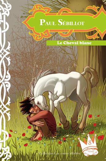 Couverture du livre « Le Cheval blanc » de Sebillot aux éditions Manannan