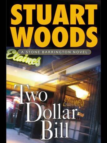 Couverture du livre « Two Dollar Bill » de Stuart Woods aux éditions Penguin Group Us