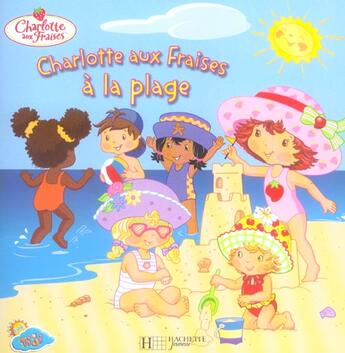 Couverture du livre « Charlotte aux Fraises à la plage » de  aux éditions Le Livre De Poche Jeunesse