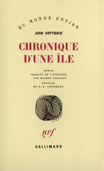 Couverture du livre « Chronique D'Une Ile » de Juan Goytisolo aux éditions Gallimard