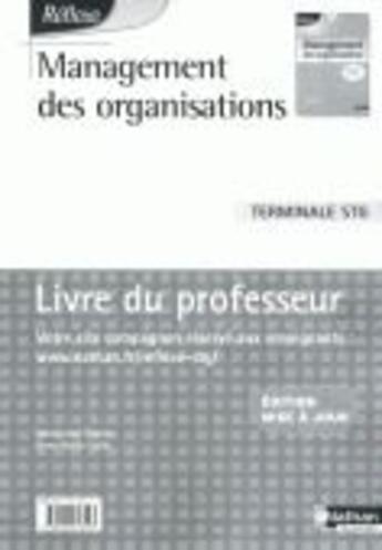 Couverture du livre « REFLEXE ; management des organisations ; terminale STG ; livre du professeur (édition 2010) » de  aux éditions Nathan