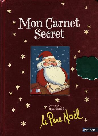 Couverture du livre « Mon carnet secret ; le Père Noël » de Levy/Collectif aux éditions Nathan