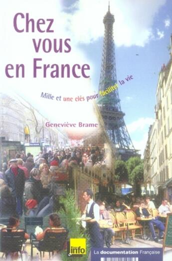 Couverture du livre « Chez vous en france » de Geneviève Brame aux éditions Documentation Francaise