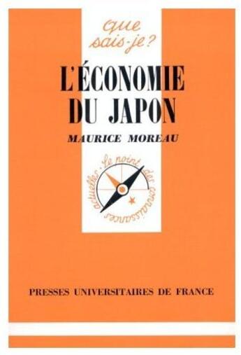 Couverture du livre « L'économie du Japon » de Marcel Moreau aux éditions Que Sais-je ?