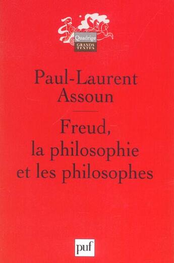Couverture du livre « Freud, la philosophie et les philosophes (2e ed) (2e édition) » de Paul-Laurent Assoun aux éditions Puf