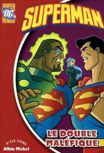 Couverture du livre « Superman t.5 ; le double maléfice » de  aux éditions Albin Michel