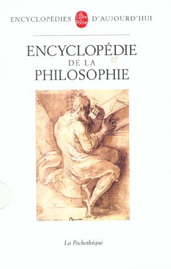 Couverture du livre « Encyclopedie de la philosophie » de  aux éditions Le Livre De Poche