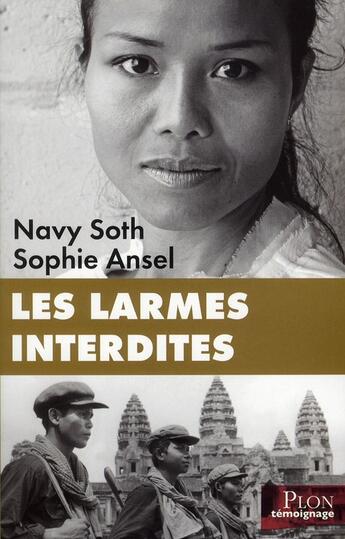 Couverture du livre « Les larmes interdites » de Navy Soth et Sophie Ansel aux éditions Plon