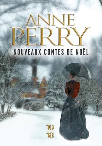 Couverture du livre « Nouveaux contes de Noël » de Anne Perry aux éditions 10/18