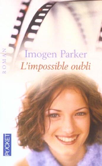 Couverture du livre « L'Impossible Oubli » de Imogen Parker aux éditions Pocket