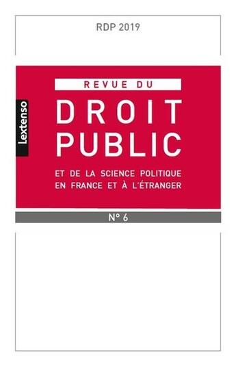 Couverture du livre « Revue du droit public et de la science politique en france et etranger 6-2019 » de  aux éditions Lgdj