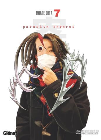 Couverture du livre « Parasite reversi Tome 7 » de Hitoshi Iwaaki et Morae Ohta aux éditions Glenat