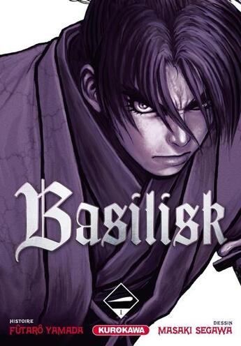 Couverture du livre « Basilisk Tome 1 » de Futaro Yamada et Masaki Segawa aux éditions Kurokawa