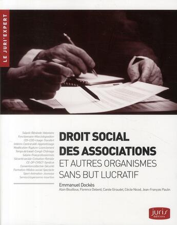 Couverture du livre « Droit social des associations et autres organismes sans but lucratif » de Emmanuel Dockes aux éditions Juris Editions