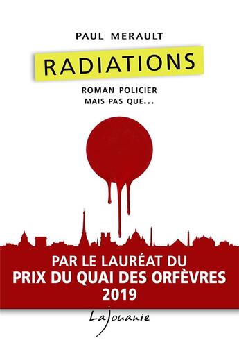 Couverture du livre « Radiations » de Paul Merault aux éditions Lajouanie